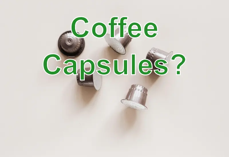 collection of capsules for coffee machine