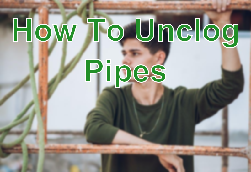How To Unclog Pipes: Simple And Easy Tricks | Homify