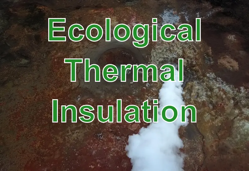 ecological thermal insulation